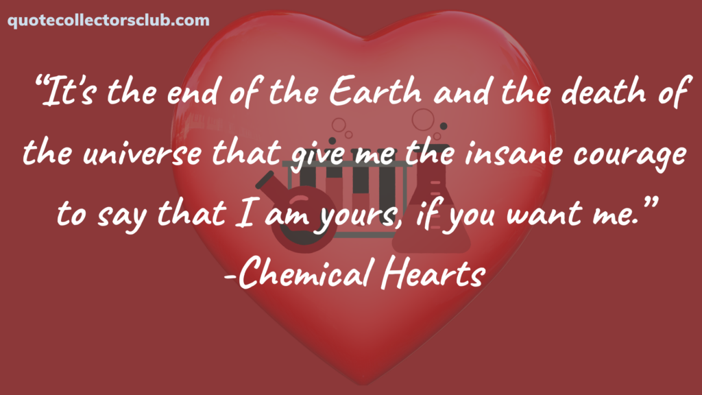 chemical hearts movie quotes