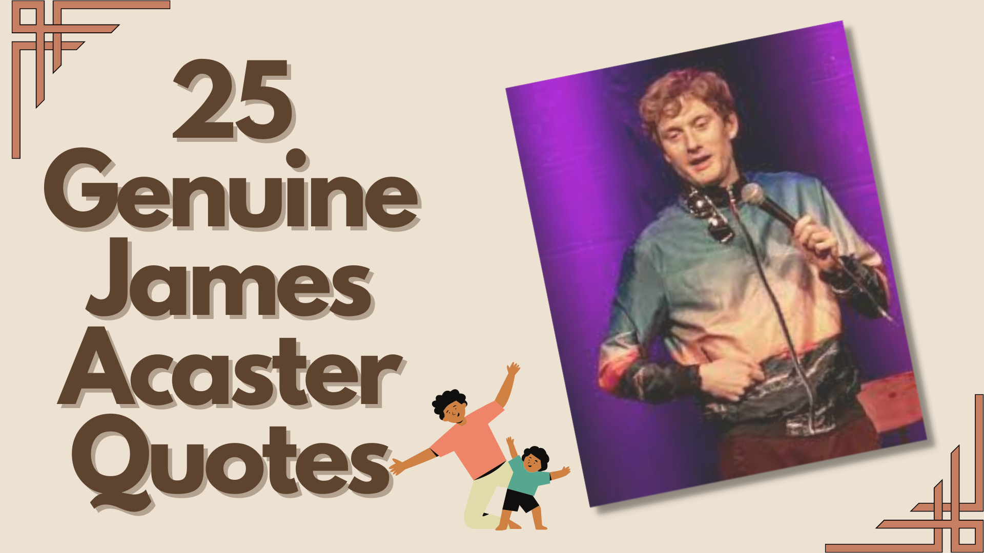 james acaster quotes