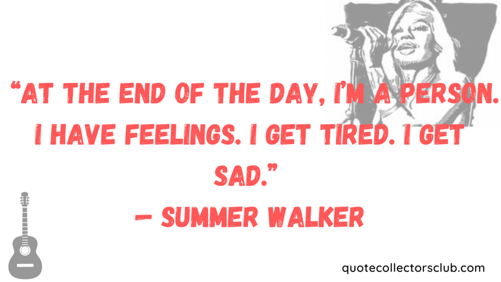 summer walker quotes