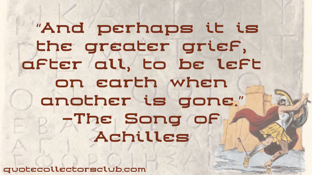 song of achilles quotes