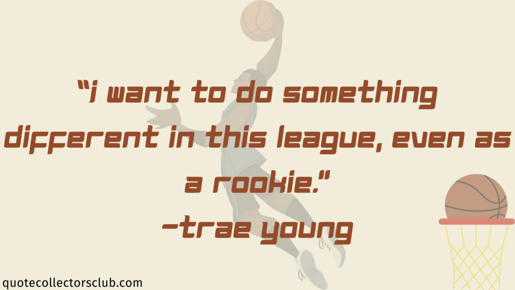 trae young quotes