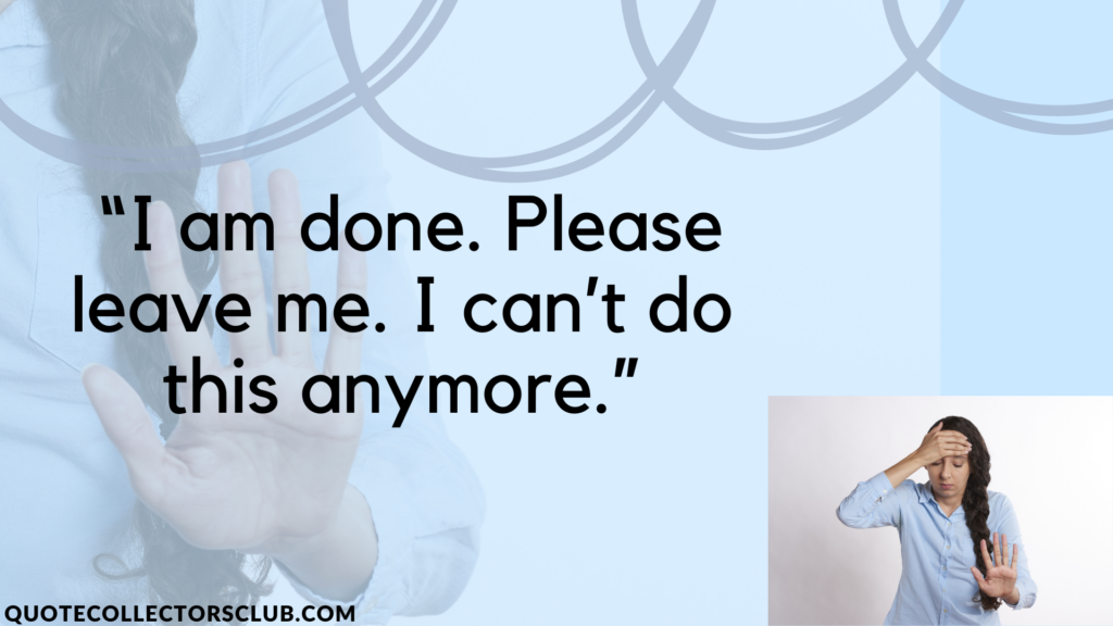 i can t do this anymore quotes