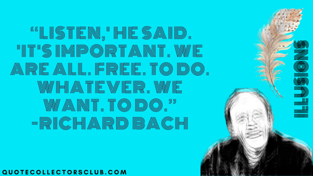 richard bach illusions quotes