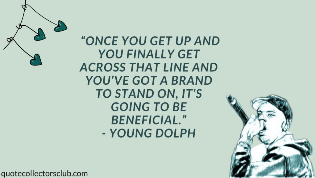 young dolph quotes