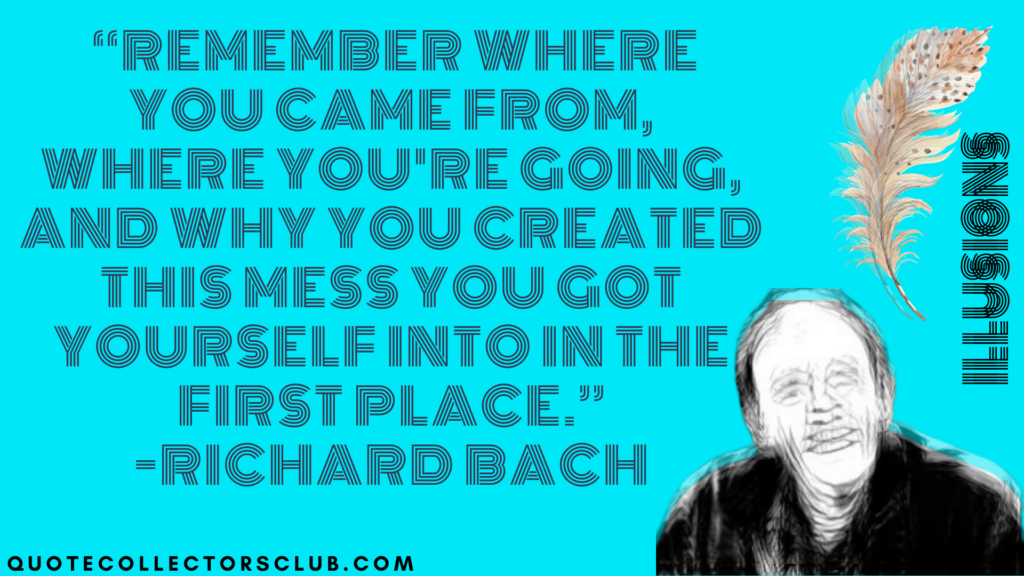 richard bach illusions quotes