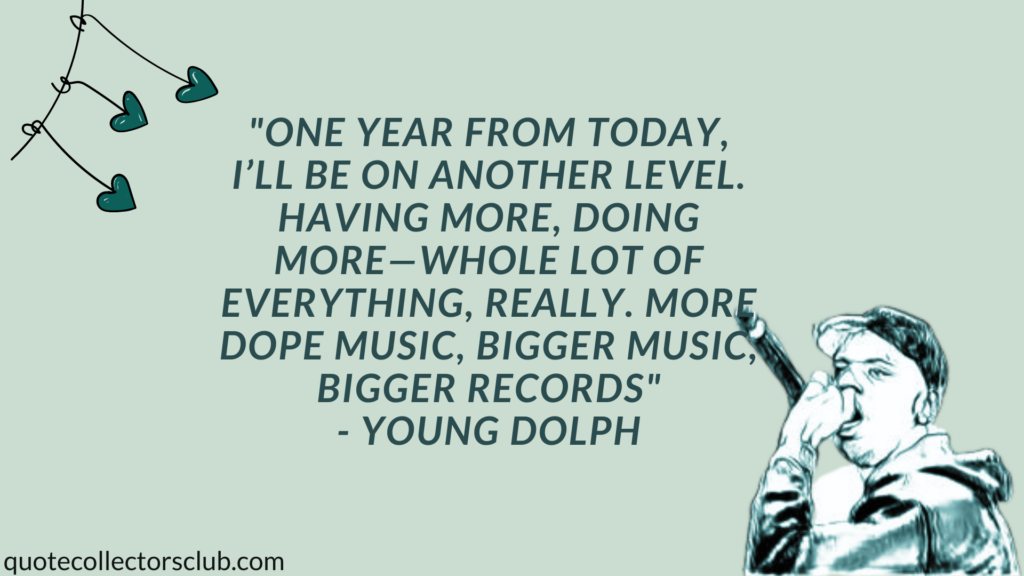 young dolph quotes