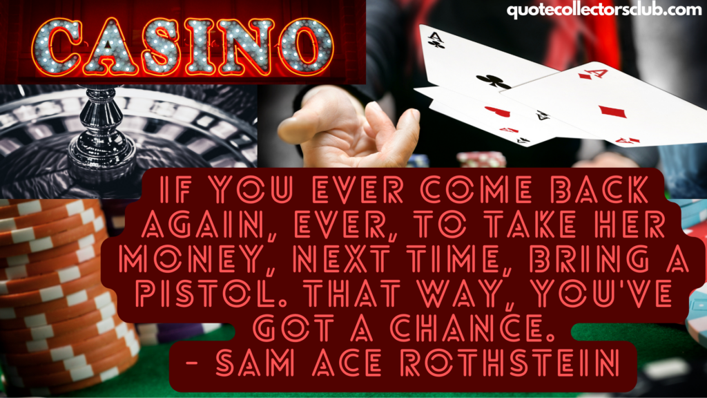 casino movie quotes
