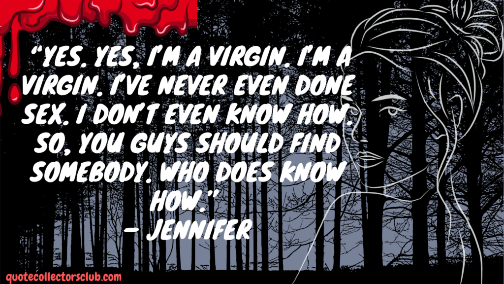 jennifer's body quotes