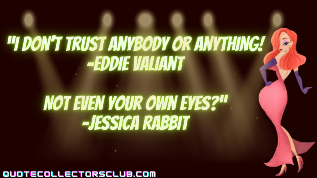 jessica rabbit quotes