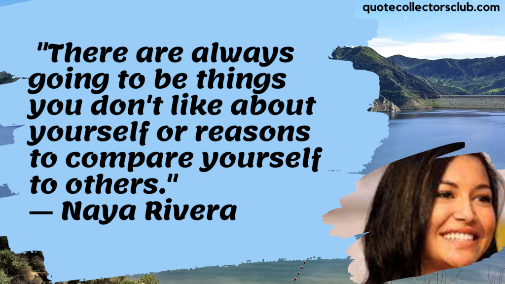 naya rivera quotes