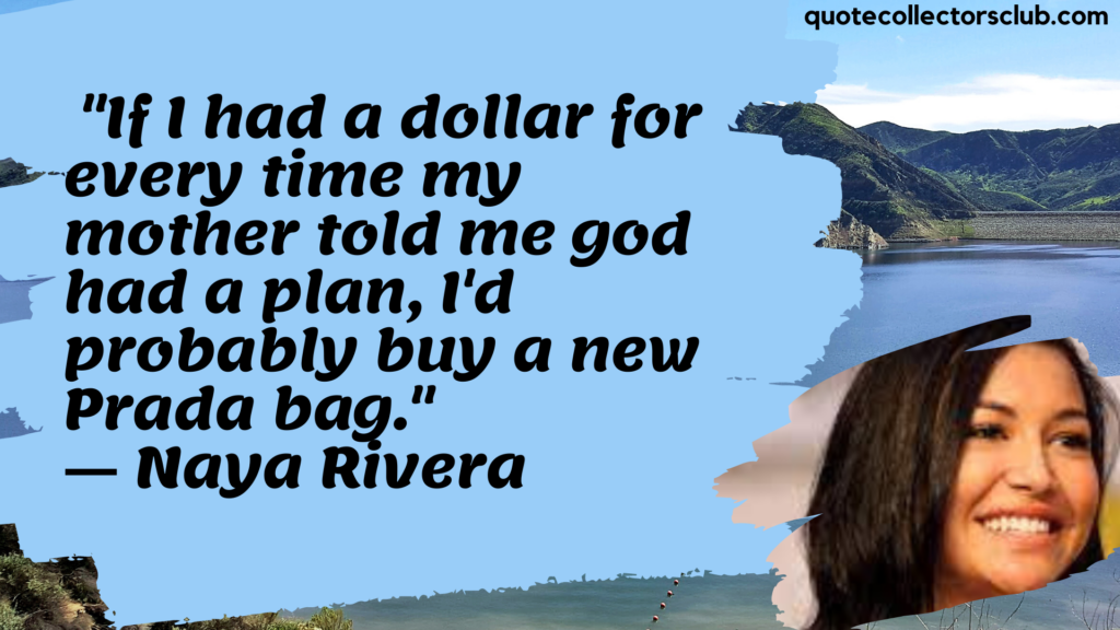 naya rivera quotes
