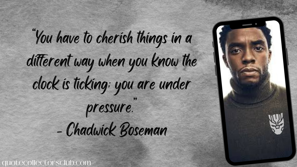 chadwick boseman quotes
