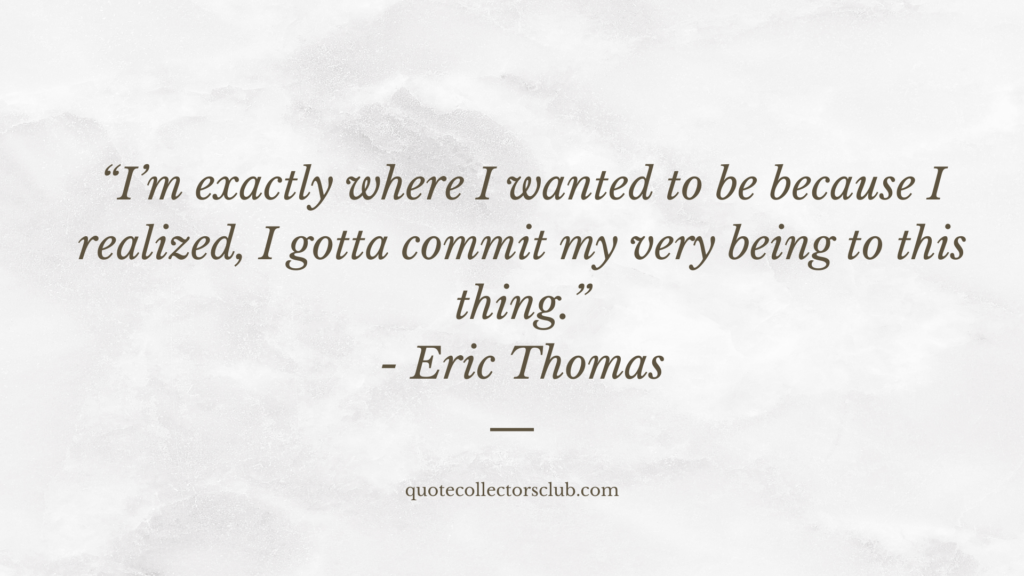 eric thomas quotes