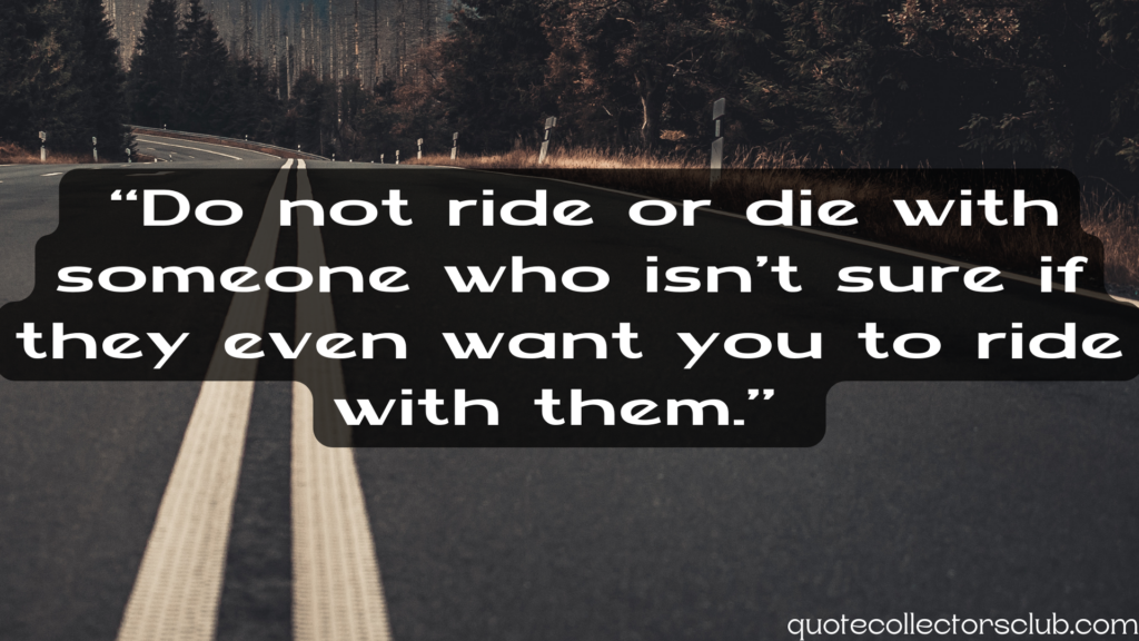 ride or die quotes
