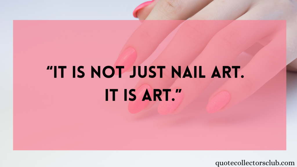 nail quotes