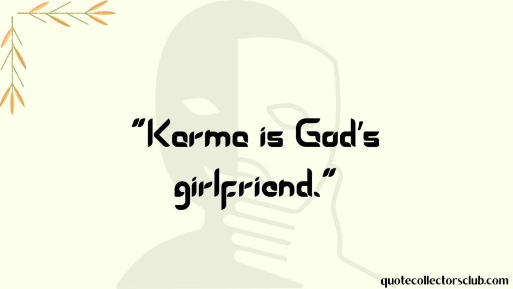 karma cheating quotes