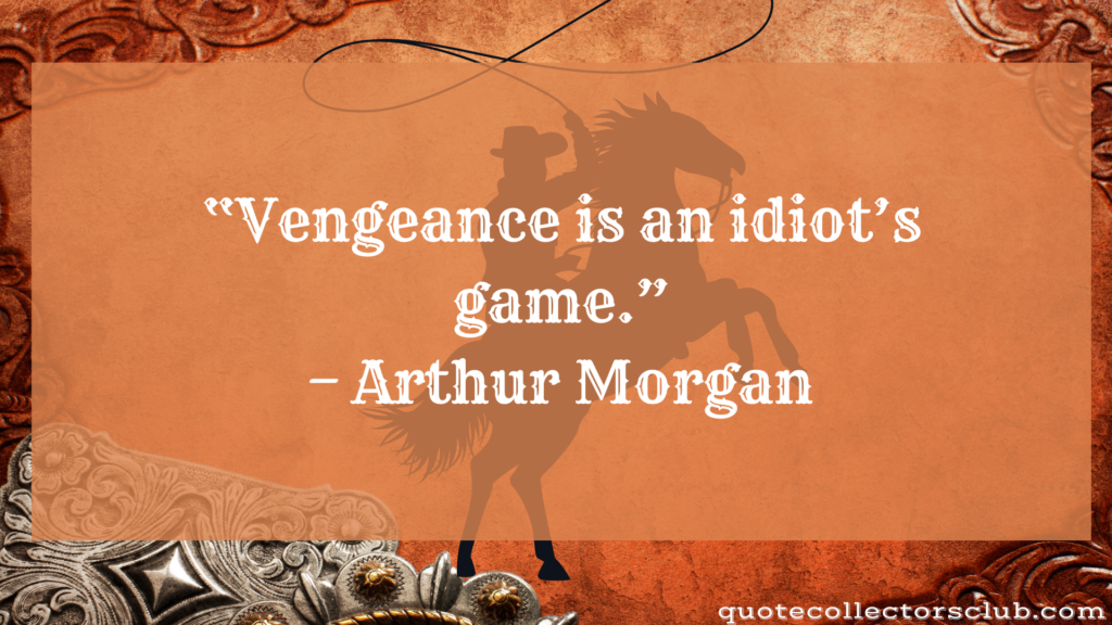 arthur morgan quotes