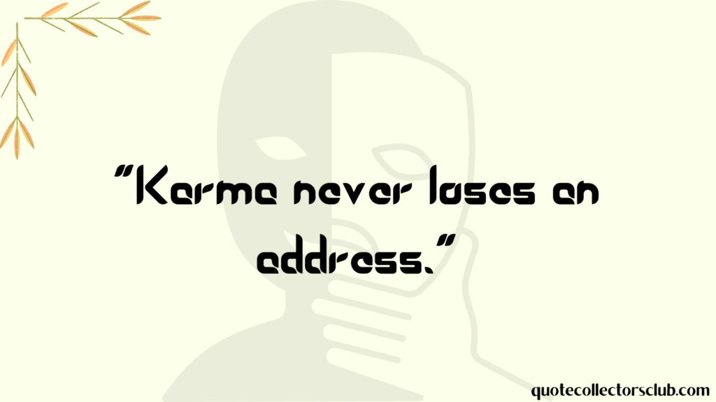 karma cheating quotes