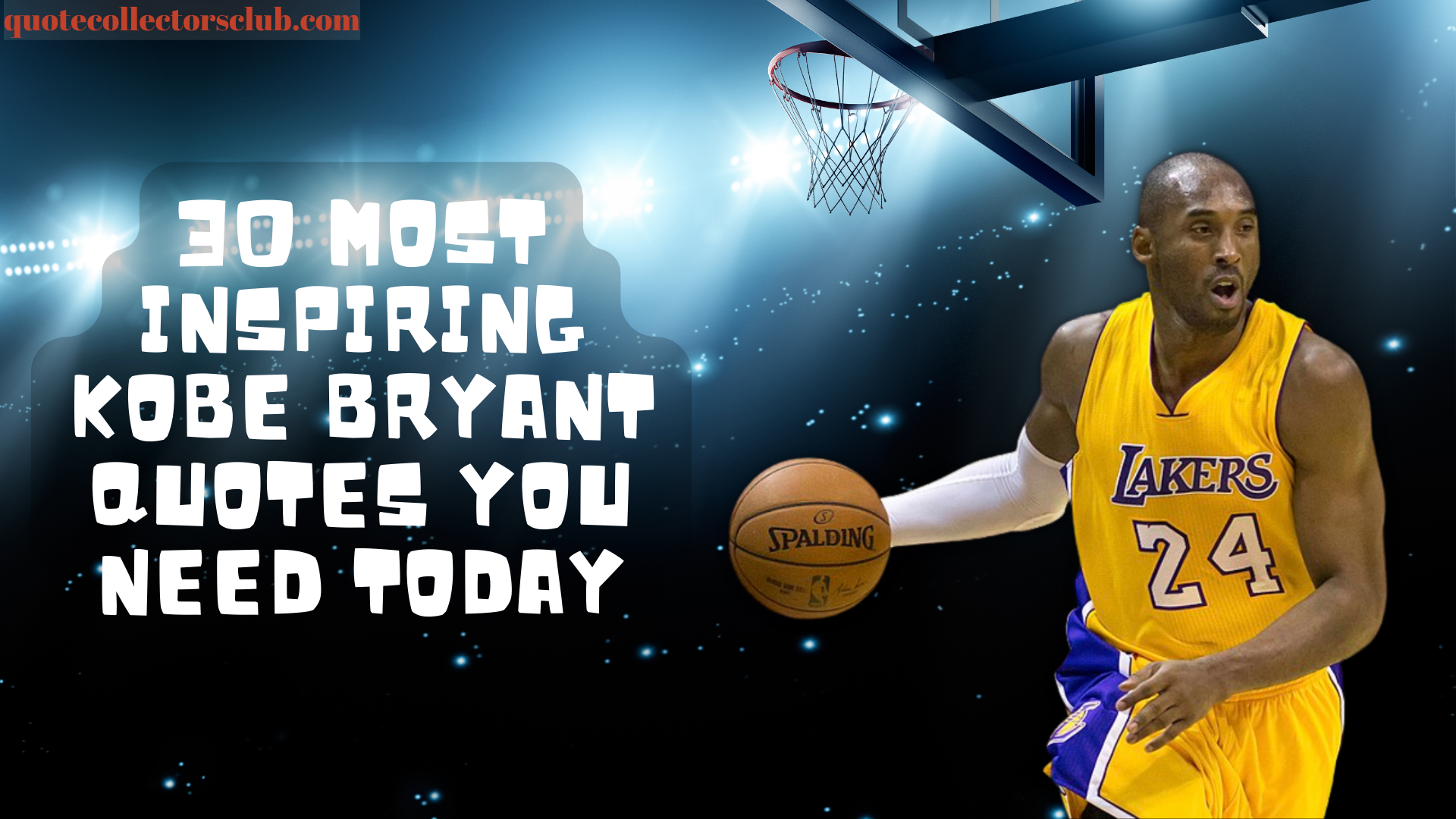 What is Kobe's most famous quote?