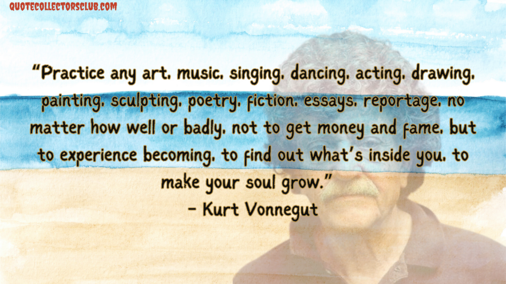 Kurt Vonnegut quotes